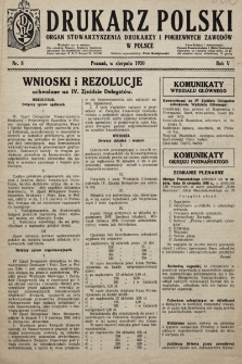 Drukarz Polski : organ Stowarzyszenia Drukarzy i Pokrewnych Zawodów w Polsce. 1930, nr 8