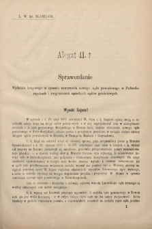 [Kadencja IV, sesja II, al. 41] Alegata do Sprawozdań Stenograficznych z Drugiej Sesyi Czwartego Peryodu Sejmu Krajowego Królestwa Galicyi i Lodomeryi wraz z Wielkiem Księstwem Krakowskiem z roku 1882. Alegat 41