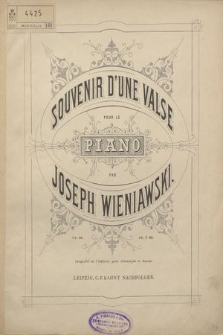 Souvenir d'une valse : pour le piano : op. 18