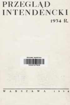 Przegląd Intendencki : kwartalnk wydawany przez Departament Intendentury Ministerstwa Spraw Wojskowych. 1934, Działowy skorowidz artykułów
