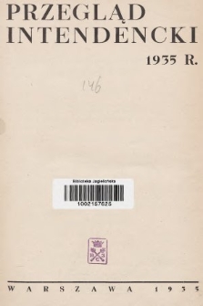 Przegląd Intendencki : kwartalnk wydawany przez Departament Intendentury Ministerstwa Spraw Wojskowych. 1935, Działowy skorowidz artykułów