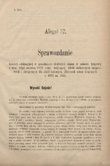 [Kadencja IV, sesja II, al. 57] Alegata do Sprawozdań Stenograficznych z Drugiej Sesyi Czwartego Peryodu Sejmu Krajowego Królestwa Galicyi i Lodomeryi wraz z Wielkiem Księstwem Krakowskiem z roku 1882. Alegat 57