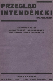 Przegląd Intendencki : kwartalnk wydawany przez Departament Intendentury Ministerstwa Spraw Wojskowych. 1939, nr 1