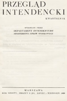 Przegląd Intendencki : kwartalnk wydawany przez Departament Intendentury Ministerstwa Spraw Wojskowych. 1938, nr 3