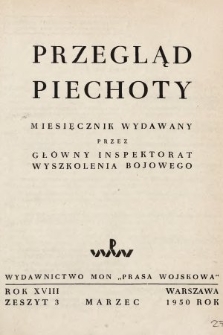 Przegląd Piechoty : miesięcznik wydawany przez Główny Inspektorat Wyszkolenia Bojowego. 1950, nr 3