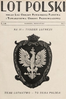 Lot Polski : czasopismo Ligi Obrony Powietrznej Państwa : miesięcznik poświęcony sprawom żeglugi powietrznej. R. 5, 1927, nr 9
