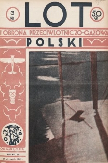 Lot i Obrona Przeciwlotniczo-Gazowa Polski : organ L.O.P.P. 1934, nr 3
