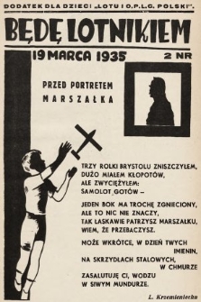 Będę Lotnikiem : dodatek dla dzieci „Lotu i O.P.L.G. Polski”. 1935, nr 2