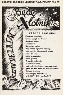 Będę Lotnikiem : dodatek dla dzieci „Lotu i O.P.L.G. Polski”. 1935, nr 9-10