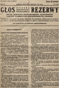 Głos Oficera, Podoficera, Szeregowca Rezerwy : organ urzędowy Stowarzyszenia Rezerwistów i Byłych Wojskowych Rzeczypospolitej Polskej poświęcony zespoleniu ideowemu oficerów, podoficerów i szeregowców rezerwy na gruncie ich przynależności do Wojska Polskiego i przysposobieniu wojskowemu. 1927, nr 2