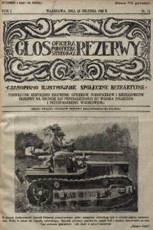 Głos Oficera, Podoficera, Szeregowca Rezerwy : czasopismo ilustrowane społeczne, bezpartyjne poświęcone zespoleniu ideowemu oficerów, podoficerów i szeregowców rezerwy na gruncie ich przynależności do Wojska Polskiego i przysposobieniu wojskowemu : organ Związku Oficerów Rezerwy RP. 1925, nr 11