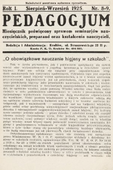 Pedagogjum : miesięcznik poświęcony sprawom seminarjów nauczycielskich, preparand oraz kształcenia nauczycieli. 1925, nr 8-9