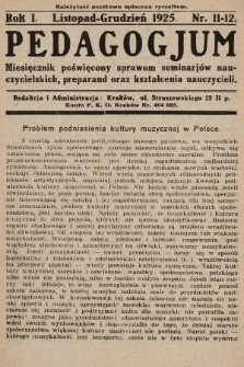 Pedagogjum : miesięcznik poświęcony sprawom seminarjów nauczycielskich, preparand oraz kształcenia nauczycieli. 1925, nr 11-12