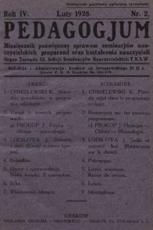 Pedagogjum : miesięcznik poświęcony sprawom seminarjów nauczycielskich, preparand oraz kształcenia nauczycieli : organ Zarządu Głównego Sekcji Seminarjów Naucz. T. N. S. W. 1928, nr 2