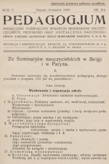 Pedagogjum : miesięcznik poświęcony sprawom seminarjów nauczycielskich, preparand oraz kształcenia nauczycieli : organ Zarządu Głównego Sekcji Seminarjów Nauczyc. T. N. S. W. 1929, nr 3-4