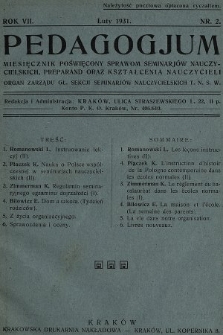 Pedagogjum : miesięcznik poświęcony sprawom seminarjów nauczycielskich, preparand oraz kształcenia nauczycieli : organ Zarządu Głównego Sekcji Seminarjów Nauczyc. T. N. S. W. 1931, nr 2