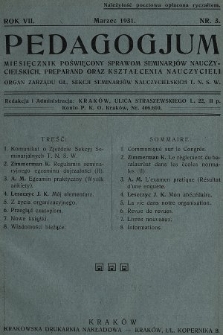 Pedagogjum : miesięcznik poświęcony sprawom seminarjów nauczycielskich, preparand oraz kształcenia nauczycieli : organ Zarządu Głównego Sekcji Seminarjów Nauczyc. T. N. S. W. 1931, nr 3