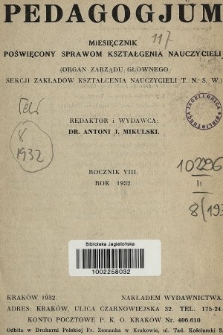 Pedagogjum : miesięcznik poświęcony sprawom kształcenia nauczycieli : organ Zarządu Głównego Sekcji Zakładów Kształcenia Nauczycieli T. N. S. W. 1932, Spis rzeczy