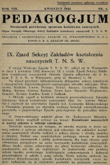 Pedagogjum : miesięcznik poświęcony sprawom kształcenia nauczycieli : organ Zarządu Głównego Sekcji Zakładów Kształcenia Nauczycieli T. N. S. W. 1932, nr 4