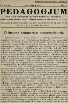 Pedagogjum : miesięcznik poświęcony sprawom kształcenia nauczycieli : organ Zarządu Głównego Sekcji Zakładów Kształcenia Nauczycieli T. N. S. W. 1932, nr 7