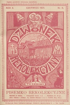 Dzwonek Rekolekcyjny z Trzebini : pisemko rekolekcyjne. 1931, nr 6