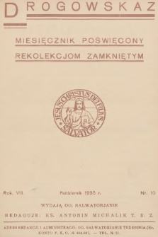 Drogowskaz : miesięcznik poświęcony rekolekcjom zamkniętym. 1935, nr 10