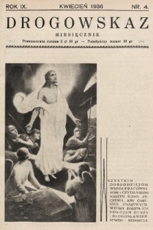 Drogowskaz : miesięcznik poświęcony rekolekcjom zamkniętym. 1936, nr 4