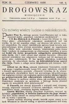 Drogowskaz : miesięcznik poświęcony rekolekcjom zamkniętym. 1936, nr 6