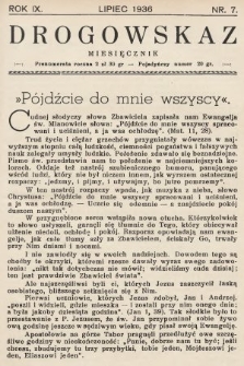 Drogowskaz : miesięcznik poświęcony rekolekcjom zamkniętym. 1936, nr 7