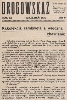 Drogowskaz : miesięcznik poświęcony rekolekcjom zamkniętym. 1936, nr 9