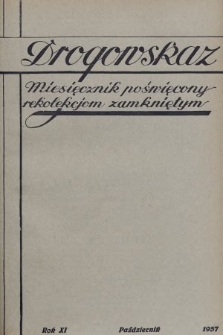 Drogowskaz : miesięcznik poświęcony rekolekcjom zamkniętym. 1937, [nr 10]