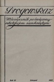 Drogowskaz : miesięcznik poświęcony rekolekcjom zamkniętym. 1937, [nr 11]