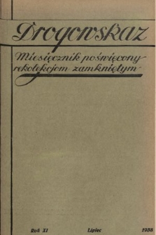 Drogowskaz : miesięcznik poświęcony rekolekcjom zamkniętym. 1938, [nr 7]