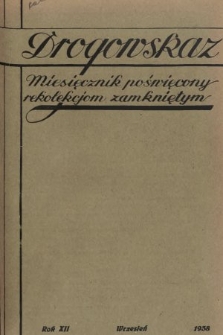 Drogowskaz : miesięcznik poświęcony rekolekcjom zamkniętym. 1938, [nr 9]