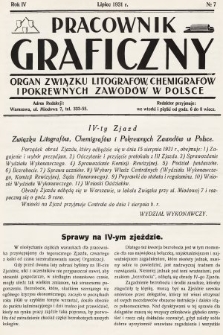Pracownik Graficzny : organ Związku Litografów, Chemigrafów i Pokrewnych Zawodów w Polsce. 1931, nr 7