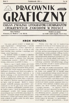 Pracownik Graficzny : organ Związku Litografów, Chemigrafów i Pokrewnych Zawodów w Polsce. 1931, nr 10