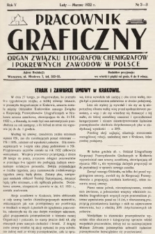 Pracownik Graficzny : organ Związku Litografów, Chemigrafów i Pokrewnych Zawodów w Polsce. 1932, nr 2-3