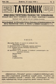 Taternik : organ Sekcji Turystycznej Polskiego Tow. Tatrzańskiego : oficjalny organ Sekcji Taternickiej A. Z. S. w Krakowie. R. 12, 1928, nr 2