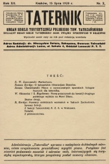 Taternik : organ Sekcji Turystycznej Polskiego Tow. Tatrzańskiego : oficjalny organ Sekcji Taternickiej A. Z. S. w Krakowie. R. 12, 1928, nr 3