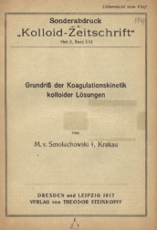 Grundriss der Koagulationskinetik kolloider Lösungen