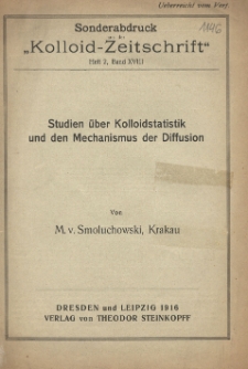 Studien über Kolloidstatistik und den Mechanismus der Diffusion