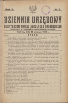 Dziennik Urzędowy Kuratorjum Okręgu Szkolnego Krakowskiego Wydawany z Funduszów Nauczycielstwa Okręgu. R.5, nr 1 (28 stycznia 1926)
