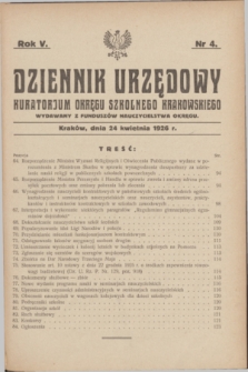 Dziennik Urzędowy Kuratorjum Okręgu Szkolnego Krakowskiego Wydawany z Funduszów Nauczycielstwa Okręgu. R.5, nr 4 (24 kwietnia 1926)
