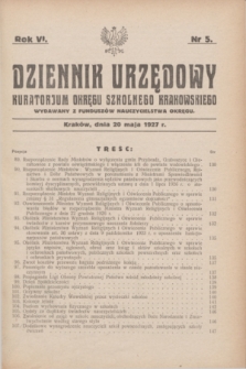 Dziennik Urzędowy Kuratorjum Okręgu Szkolnego Krakowskiego Wydawany z Funduszów Nauczycielstwa Okręgu. R.6, nr 5 (20 maja 1927) + dod.