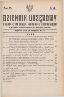 Dziennik Urzędowy Kuratorjum Okręgu Szkolnego Krakowskiego Wydawany z Funduszów Nauczycielstwa Okręgu. R.6, nr 8 (30 września 1927) + dod.