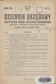 Dziennik Urzędowy Kuratorjum Okręgu Szkolnego Krakowskiego Wydawany z Funduszów Nauczycielstwa Okręgu. R.7, nr 1 (21 stycznia 1928)