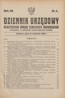 Dziennik Urzędowy Kuratorjum Okręgu Szkolnego Krakowskiego Wydawany z Funduszów Nauczycielstwa Okręgu. R.7, nr 4 (21 kwietnia 1928)