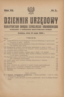 Dziennik Urzędowy Kuratorjum Okręgu Szkolnego Krakowskiego Wydawany z Funduszów Nauczycielstwa Okręgu. R.7, nr 5 (31 maja 1928)