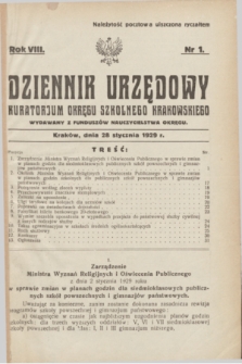 Dziennik Urzędowy Kuratorjum Okręgu Szkolnego Krakowskiego Wydawany z Funduszów Nauczycielstwa Okręgu. R.8, nr 1 (28 stycznia 1929)