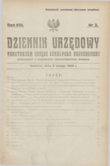 Dziennik Urzędowy Kuratorjum Okręgu Szkolnego Krakowskiego Wydawany z Funduszów Nauczycielstwa Okręgu. R.8, nr 2 (8 lutego 1929)